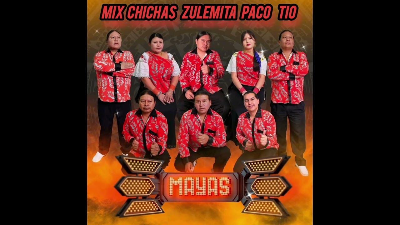 Grupo mayas 2026 Zulemita Paco tio paloma 