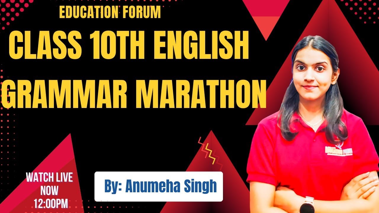 Class 10 English Grammar MARATHON 🔥 | Complete Board Exam Revision in One Shot | By : Anumeha Singh