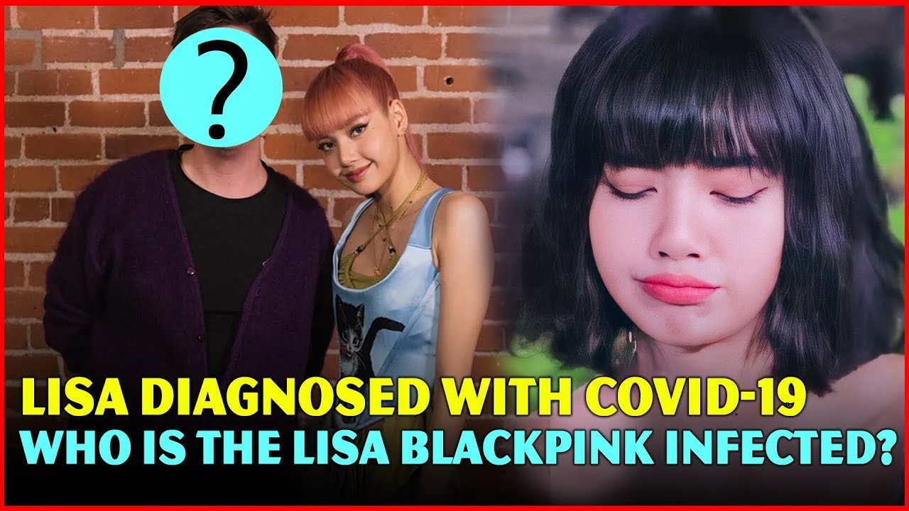 Update: BLACKPINK's Lisa Tests COVID Positive, Other Members- Jisoo, Jennie, Rose test negative
