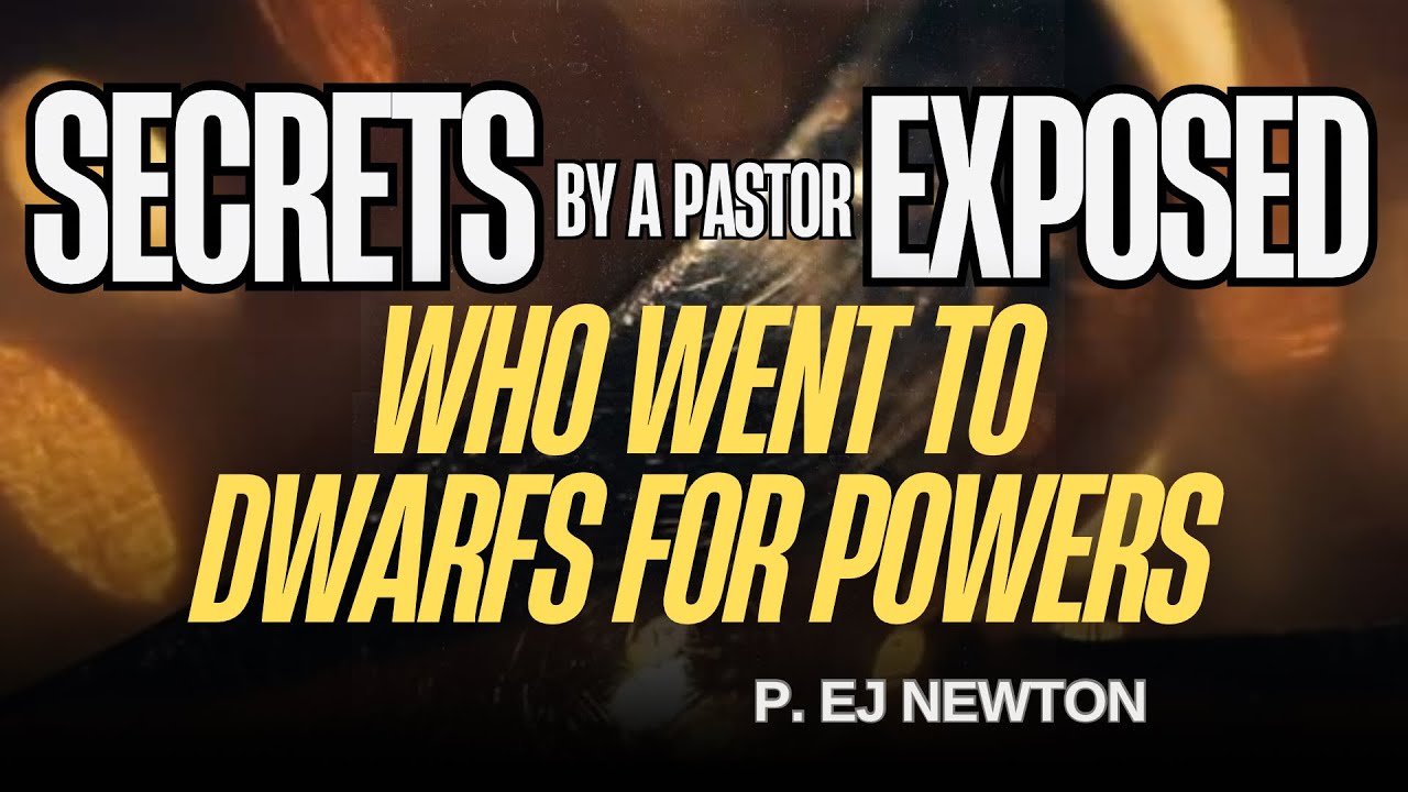 HE WENT FOR DARK POWERS: SECRETS EXPOSED BY A FALSE PROPHET | EJ NEWTON