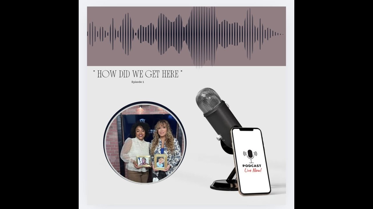 How Did We Get Here? The Grieving Sisters Episode 1