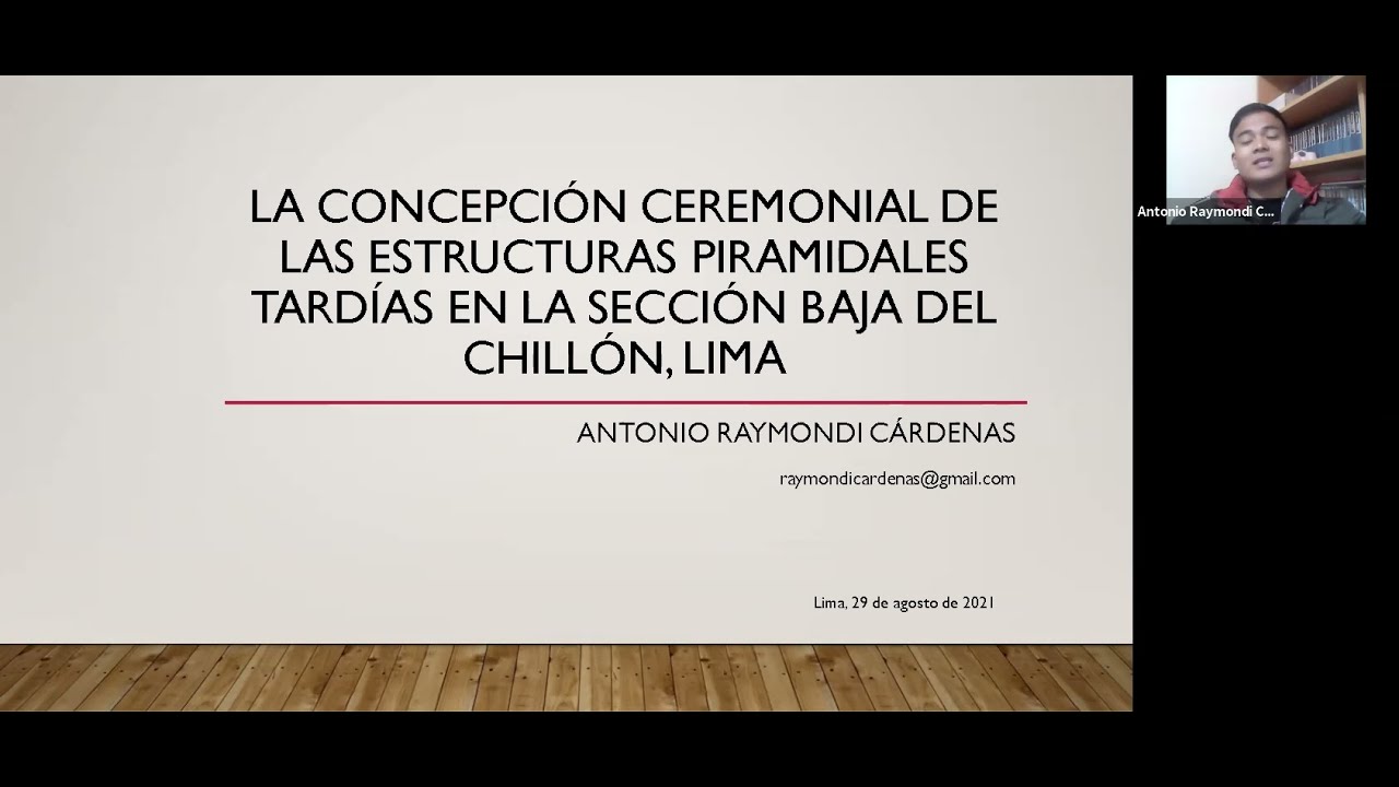 La concepción ceremonial de las estructuras piramidales tardías en la sección baja del Chillón, Lima
