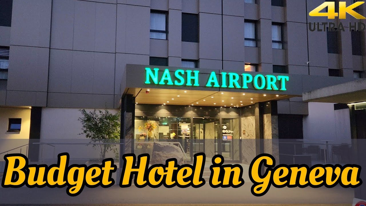[4K] Nash Airport Hotel, Geneva | Budget Hotel in Geneva | Standard Double Room