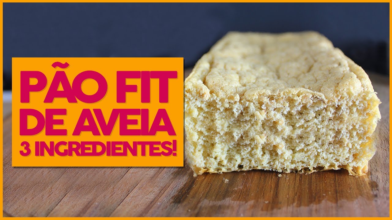 PÃO DE AVEIA DE 3 INGREDIENTES | Receita Fit Fácil, Deliciosa e Fofinha!