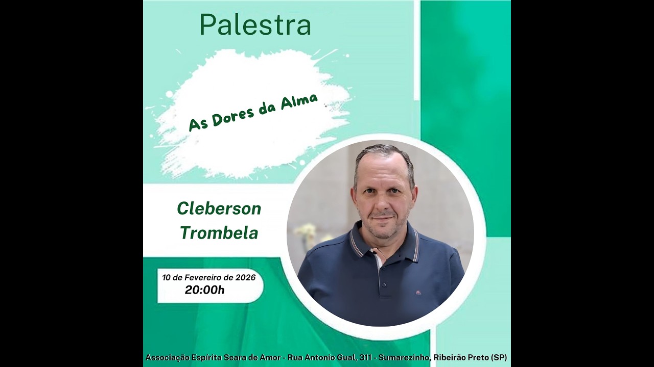 “As Dores da Alma”, ministrada por Cleberson Trombela