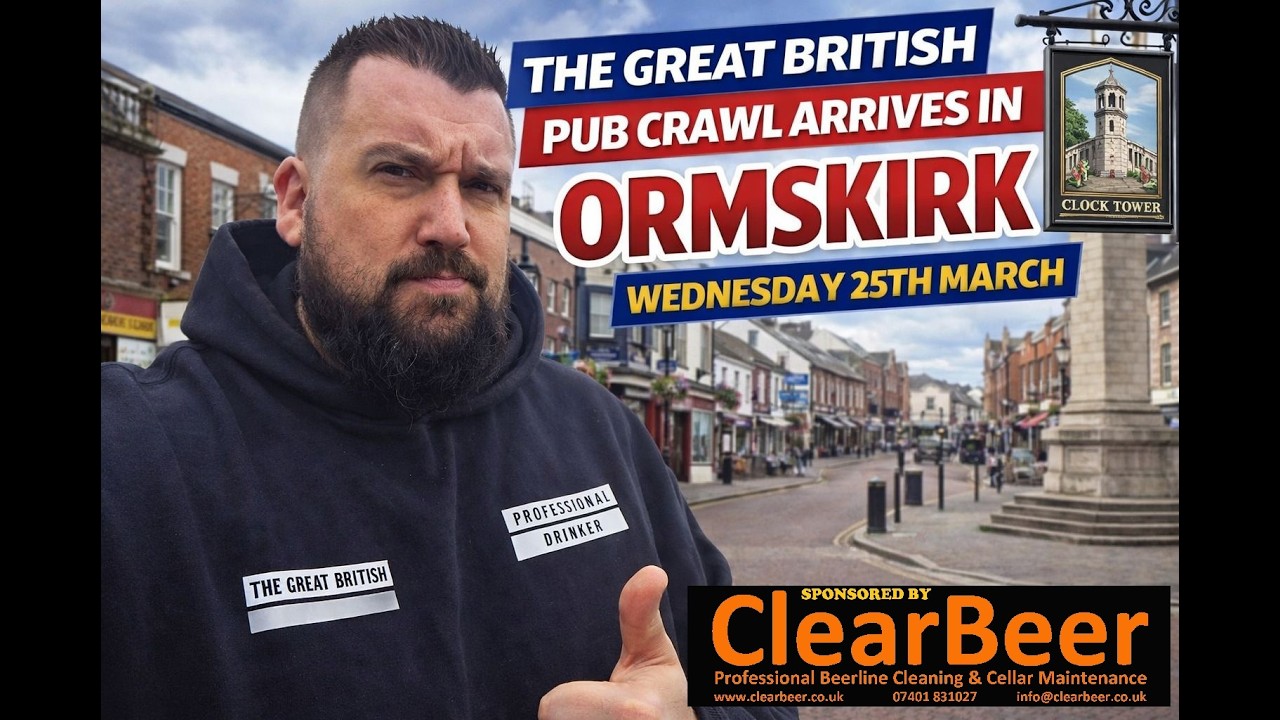 Масштабный тур по пабам Ормскирка (при поддержке ClearBeer)