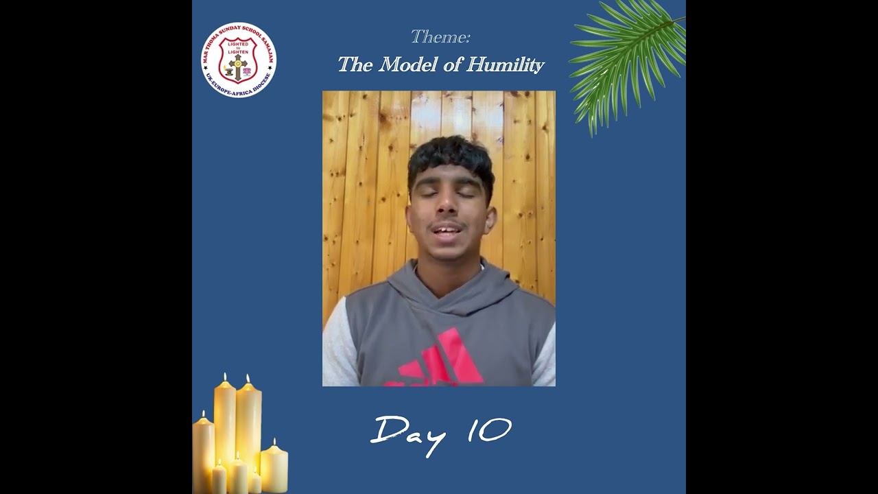 Daily Lenten Meditation | Day 10 | Christen Anu Varghese | Senior, St. Thomas MTC, Bristol