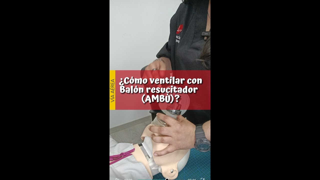 ¿Cómo VENTILAR 💨 con balón resucitador (AMBÚ)? | Consejos y trucos