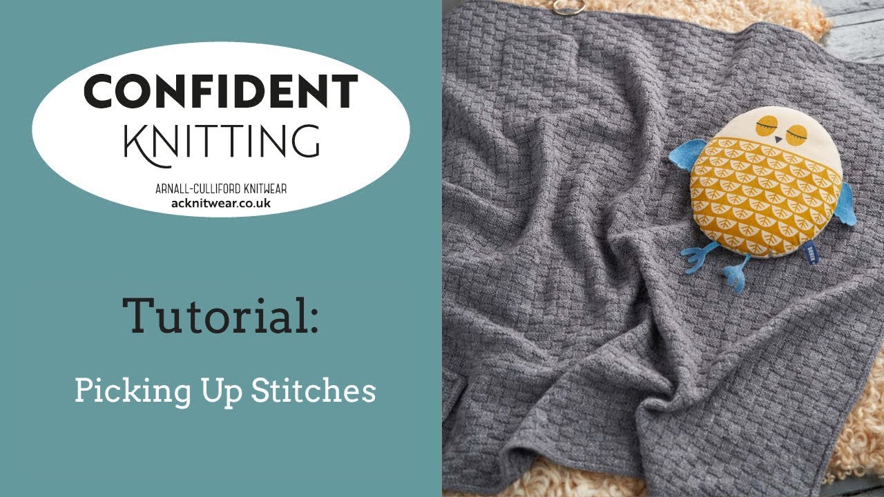 Confident Knitting: Picking Up Stitches