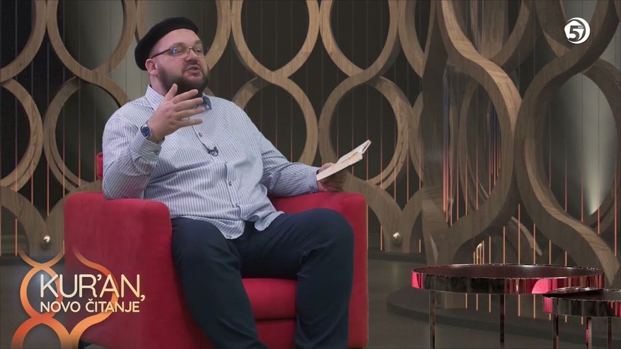 Sura El-Vakia - Kur'an, novo čitanje - mr Elvedin Huseinbašić (122. epizoda)