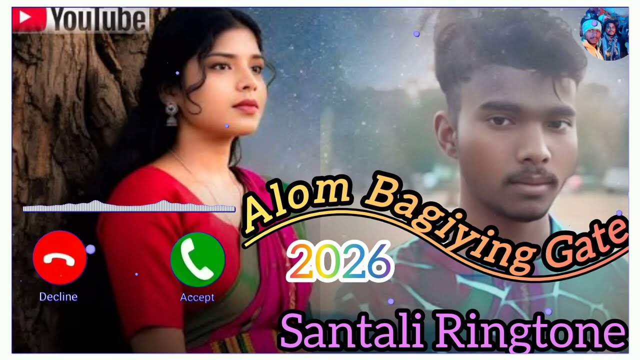 Alom Bagiying Gate❤️💔 //New Santali Ringtone 2026 