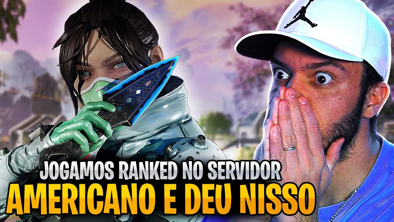 Testamos jogar RANKED no SERVIDOR AMERICANO e deu NISSO! | APEX LEGENDS