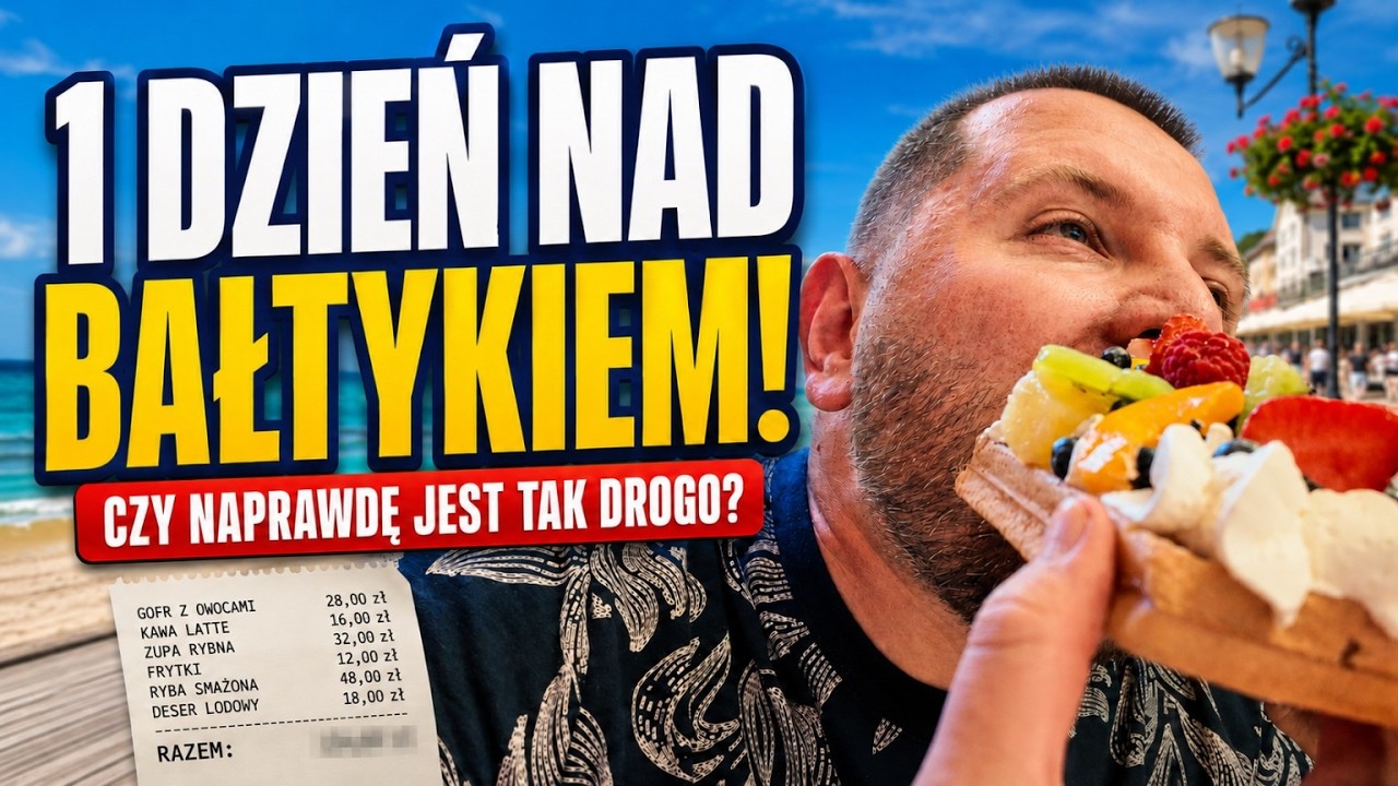 Spędziłem 24 GODZINY NAD BAŁTYKIEM. Ceny mnie ZSZOKOWAŁY!