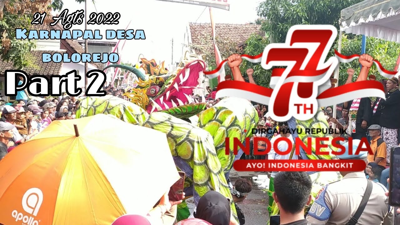 KARNAFAL Desa Bolorejo Part 2. . Nogo ijo