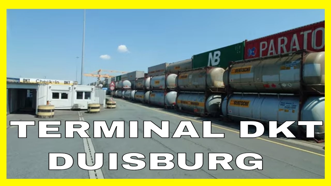 CUM SE INTRĂ LA TERMINALUL DKT DUISBURG GERMANIA
