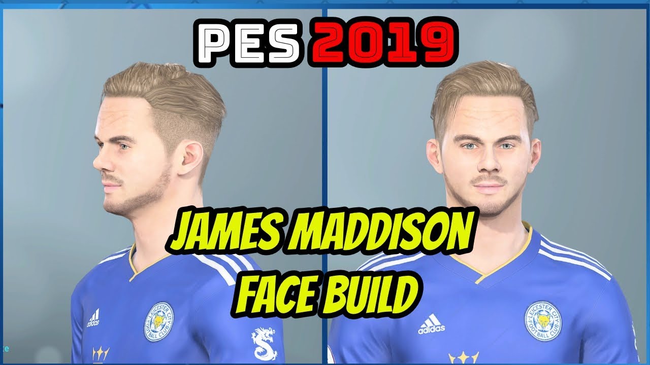 PES 2019 - James Maddison Face Build