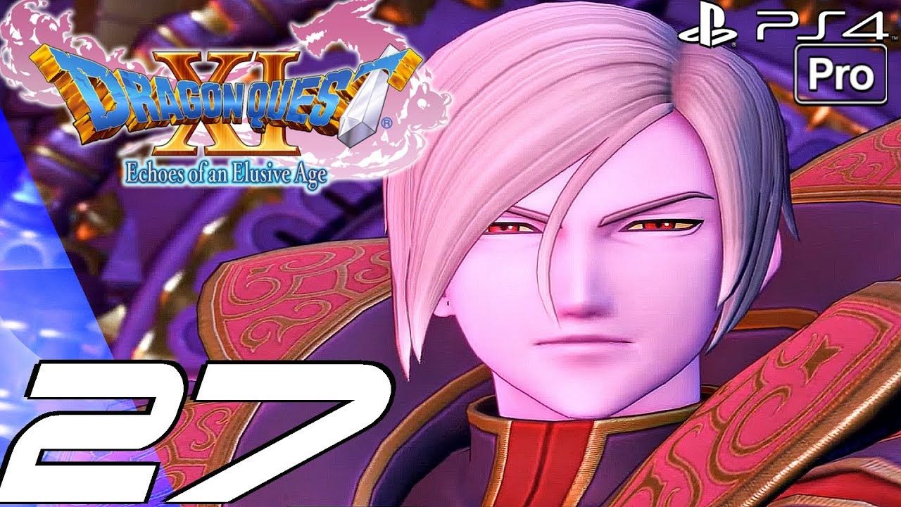 DRAGON QUEST XI - English Walkthrough Part 27 - Fortress of Fear & Jasper Boss (PS4 PRO)