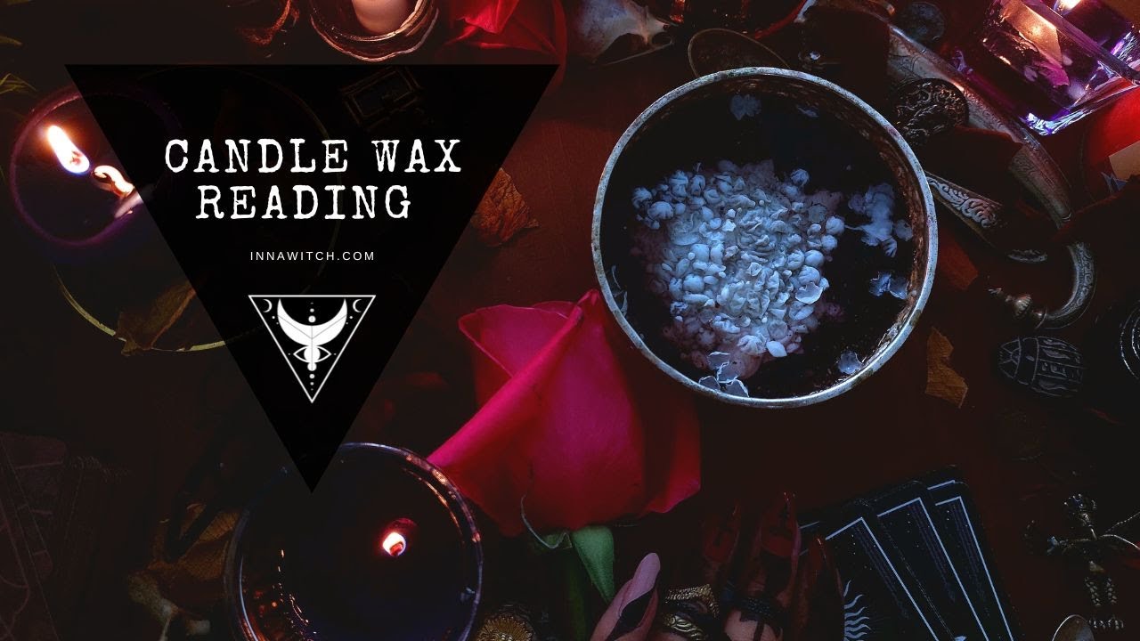Candle Wax Reading
