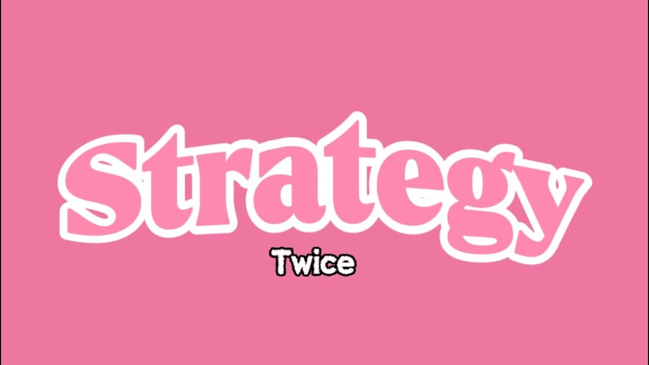 Strategy-Twice