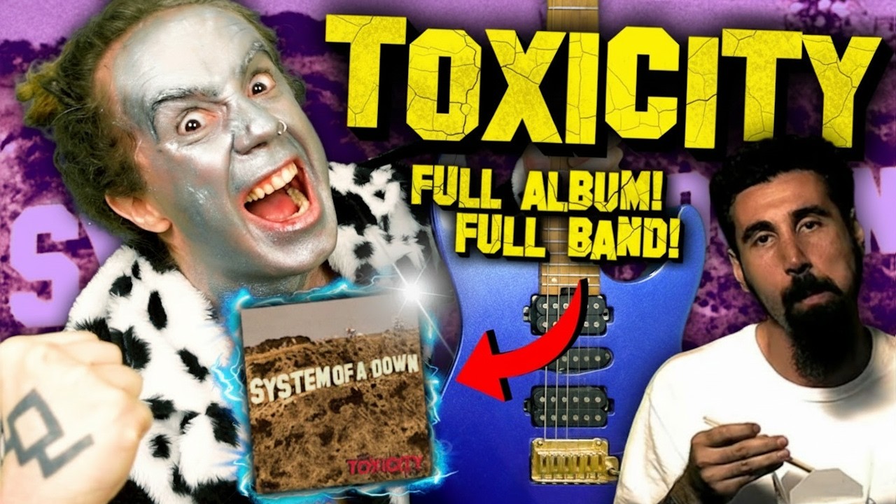 ☣️ TOXICITY (SYSTEM OF A DOWN) ☣️ Full Album, Full Band Playthrough!