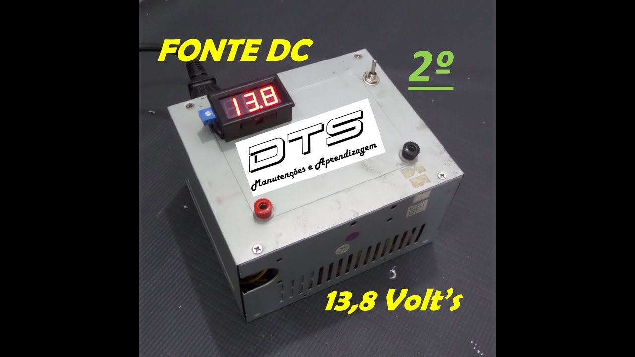DTS - Fonte DC 13,8 V - ATX - Diodos, Potenciômetro, Resistor - Vídeo 2/2