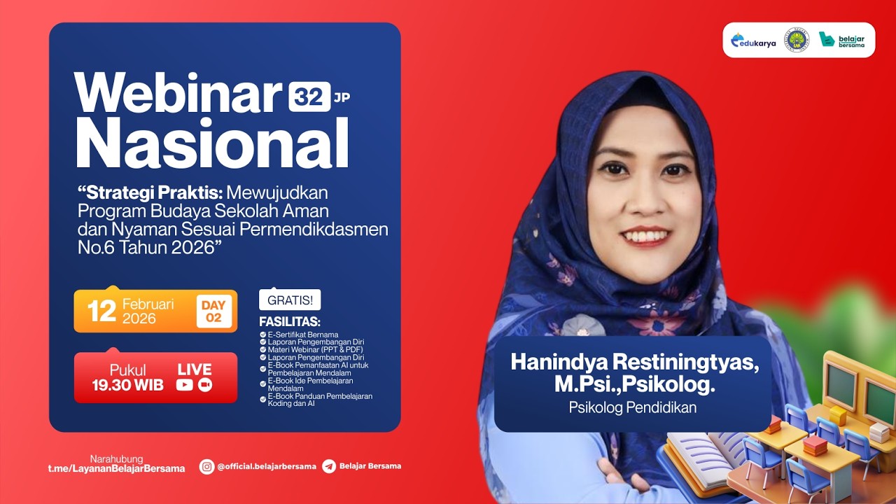 H2: Webinar Mewujudkan Program Budaya Sekolah Aman Nyaman Sesuai Permendikdasmen No. 6 Tahun 2026