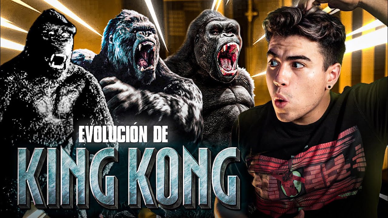 LA EVOLUCIÓN DE KING KONG 🦍 (TODAS LAS PELÍCULAS) - Resumen/Reacción