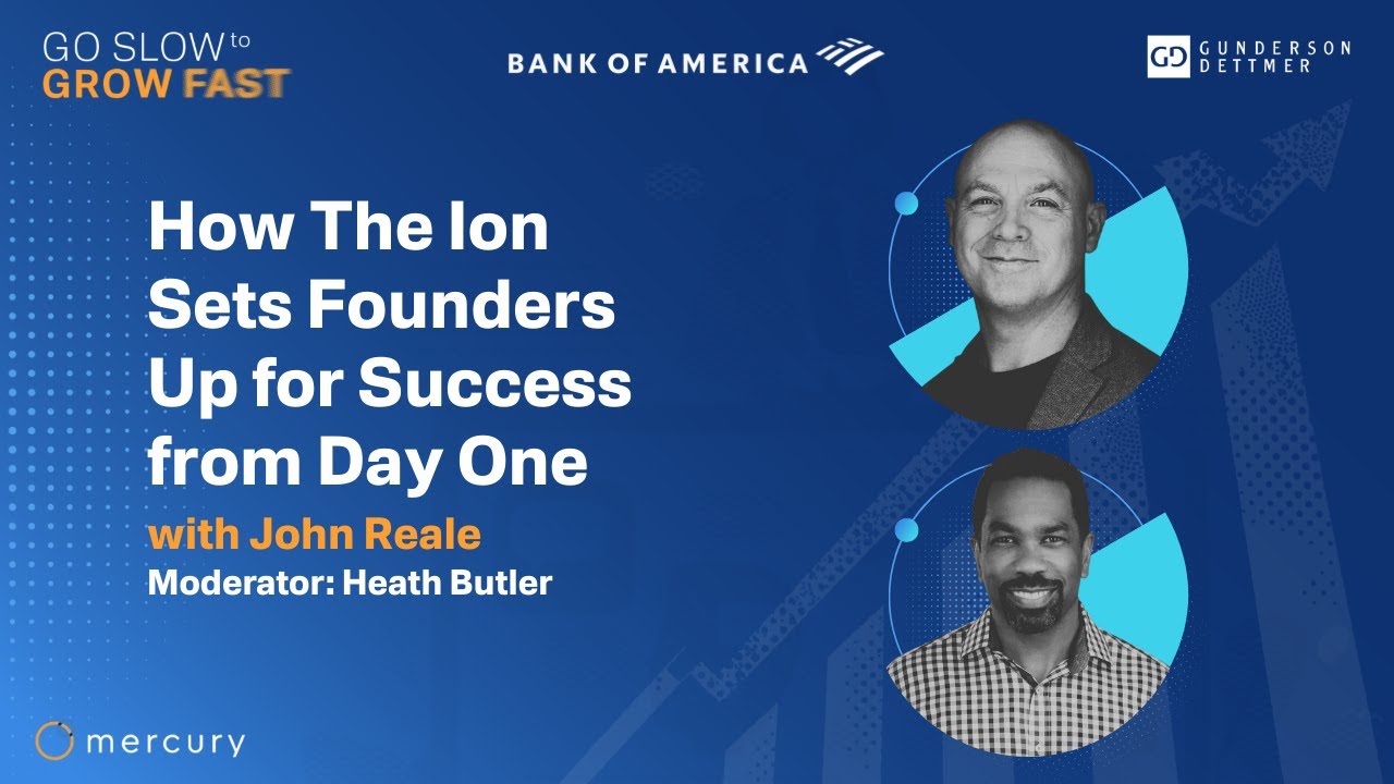 How The Ion Sets Founders Up for Success from Day One, with John Reale