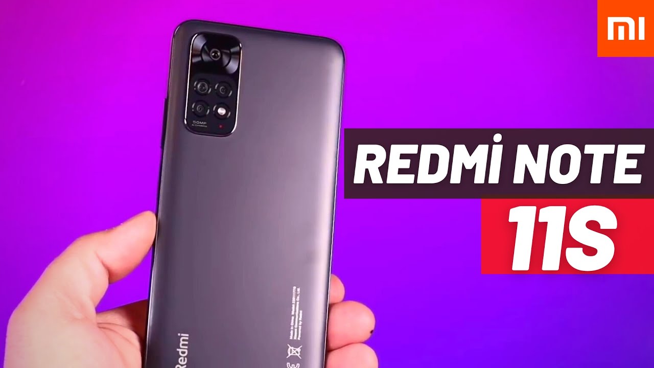 3 dakikada Redmi Note 11S &Ouml;n İnceleme ve Fiyatı