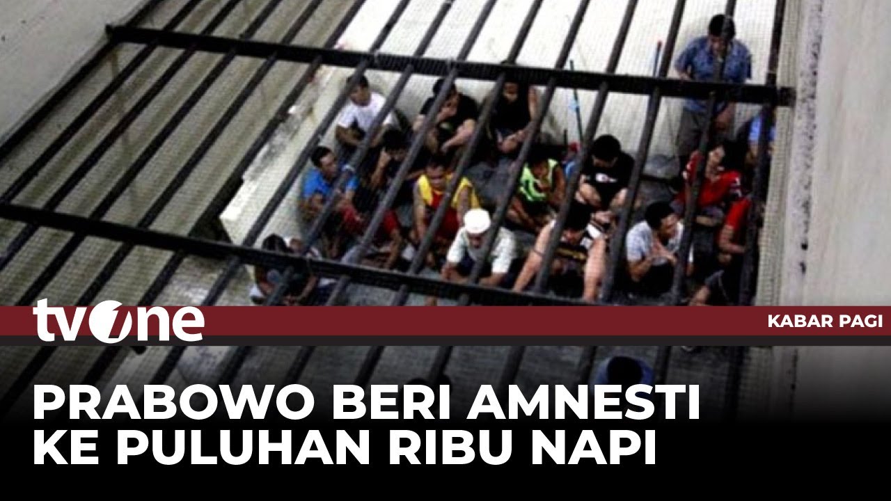 Presiden Prabowo Memutuskan untuk Berikan Amnesti kepada Puluhan Ribu Narapidana | Kabar Pagi tvOne