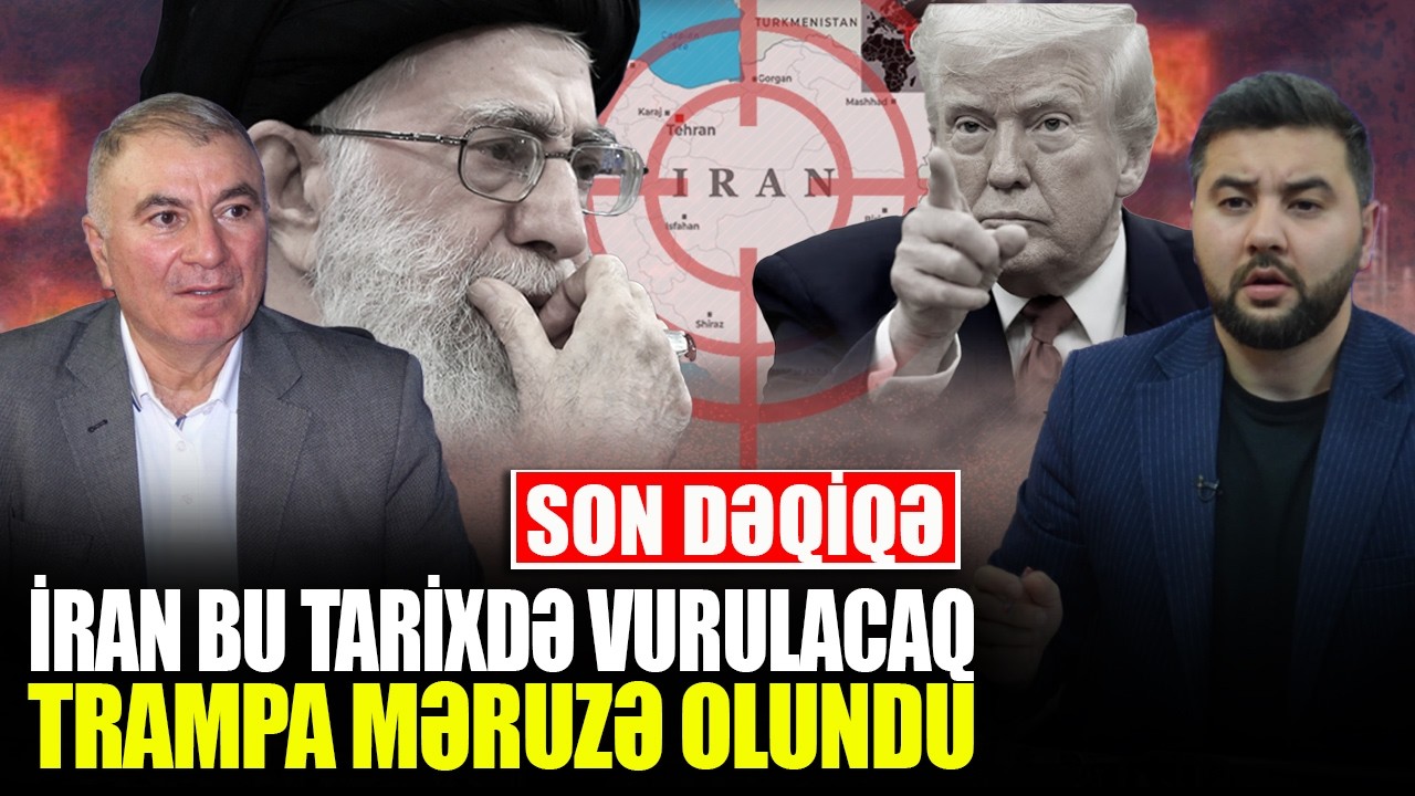 İran bu tarixdə VU*RULACAQ - Trampa məruzə olundu - Əli Mustafa ilə QIRMIZI MASA