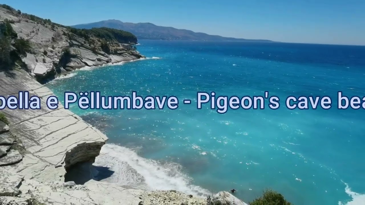 Pulbardha - Shpella e Pëllumbave - Plazhi i Pasqyrave 3 beaches between Saranda and Ksamil