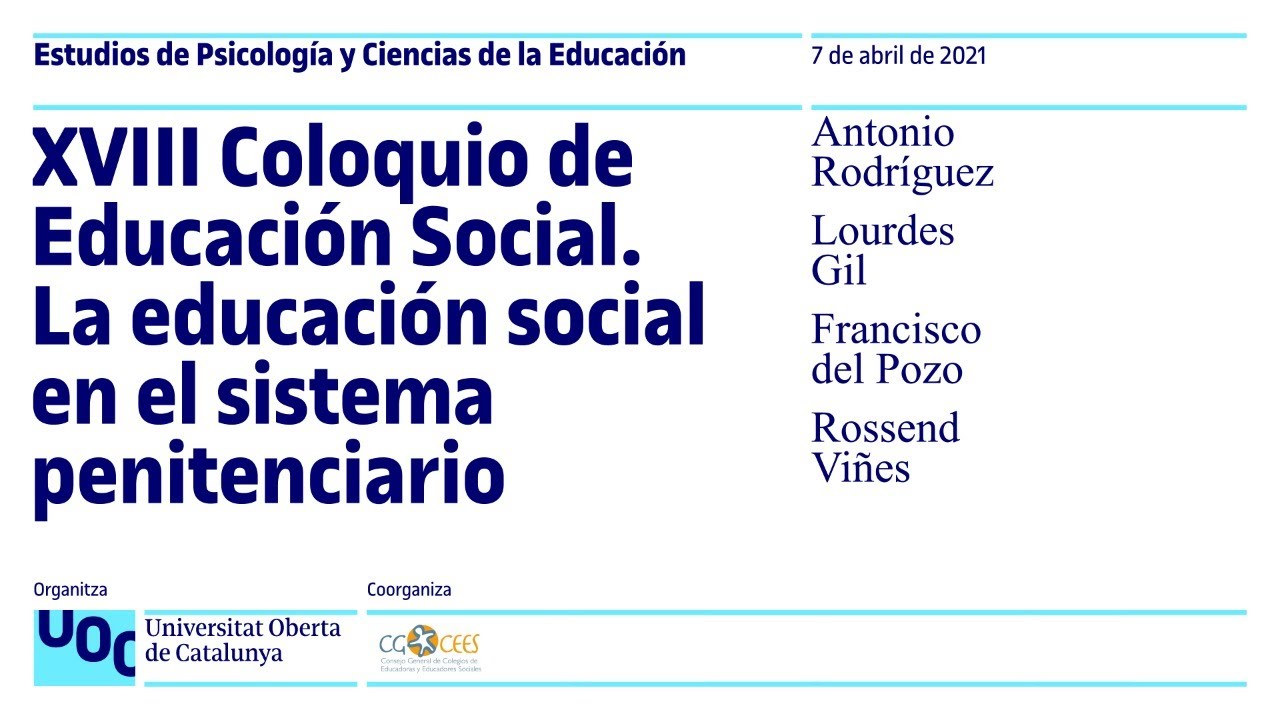 La educación social en el sistema penitenciario. XVIII Coloquio Educación Social | UOC-CGCEES