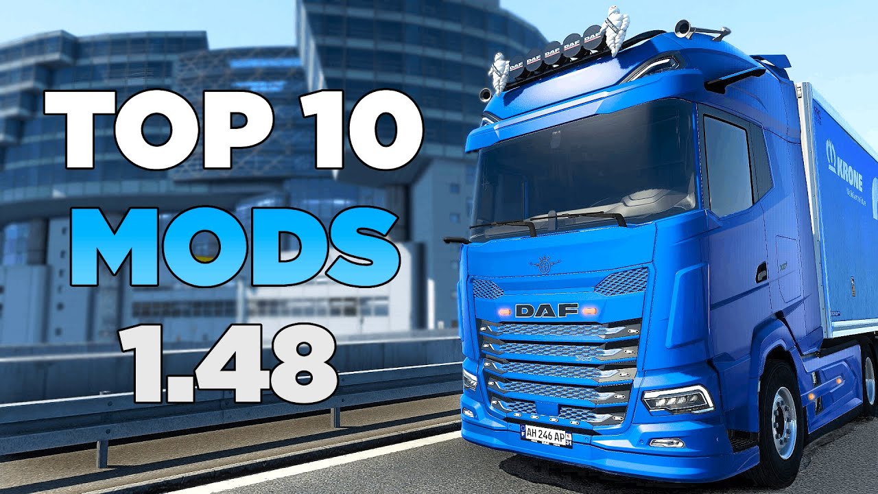 TOP 10 Mods for ETS2 1.48