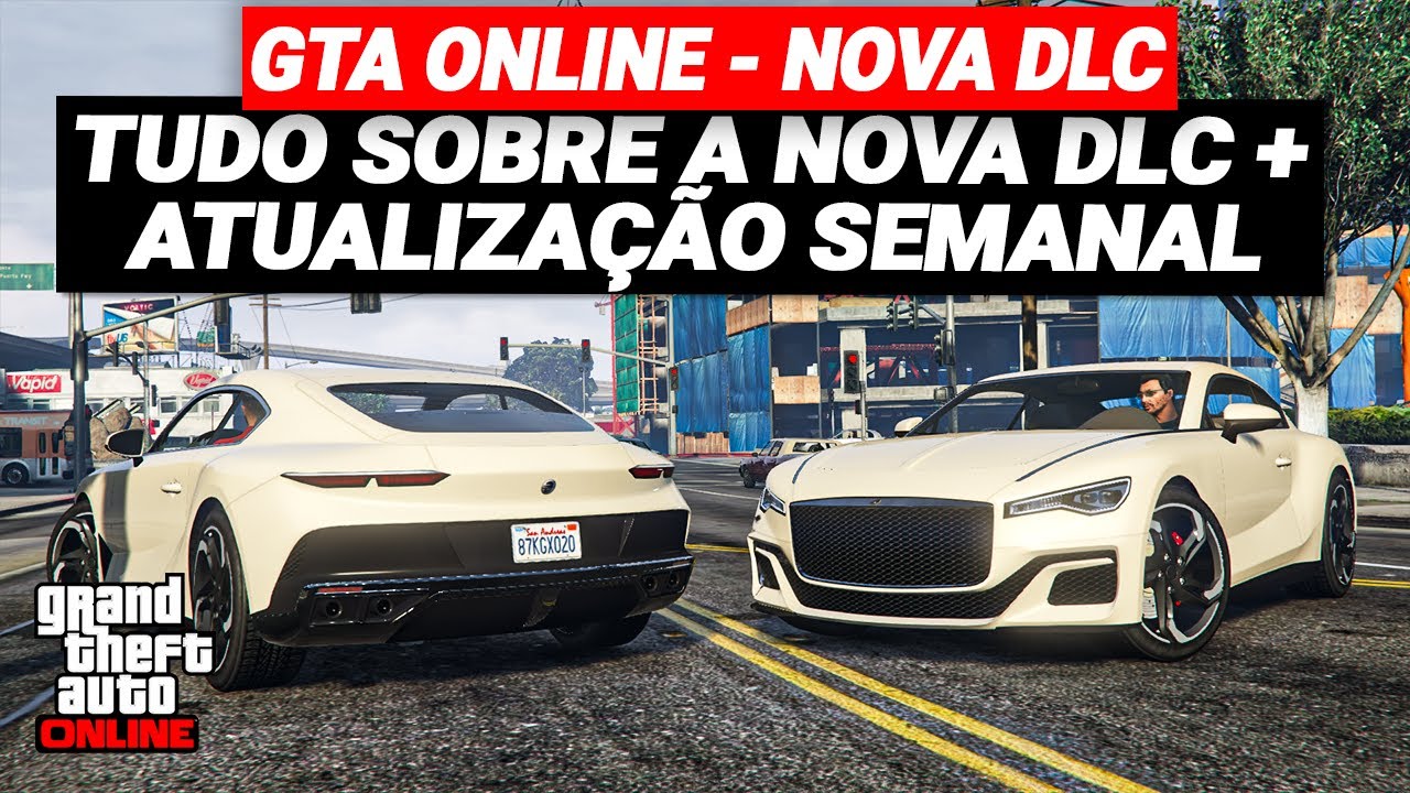 TUDO SOBRE A NOVA DLC DO GTA 5 ONLINE + ATUALIZAÇÃO SEMANAL + ESQUEMA NOVO + LIVE E MUITO MAIS