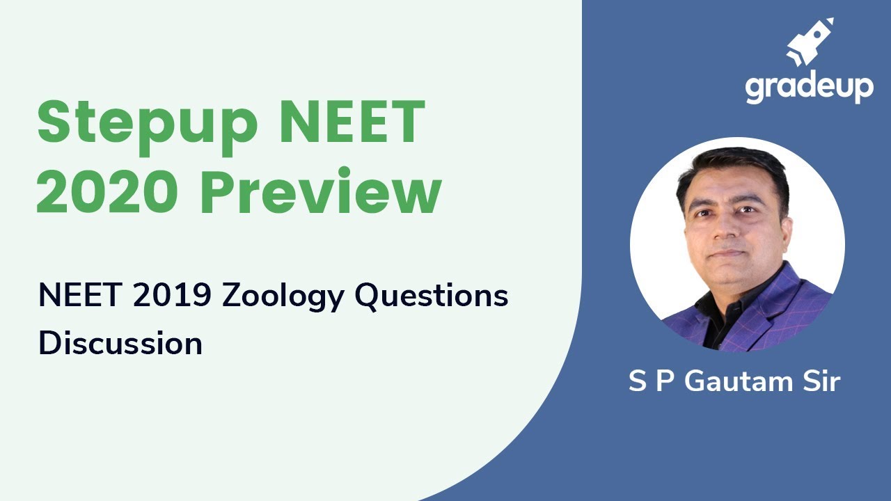 Zoology Questions Discussion |  NEET Discussion | NEET 2020 | Gradeup NEET