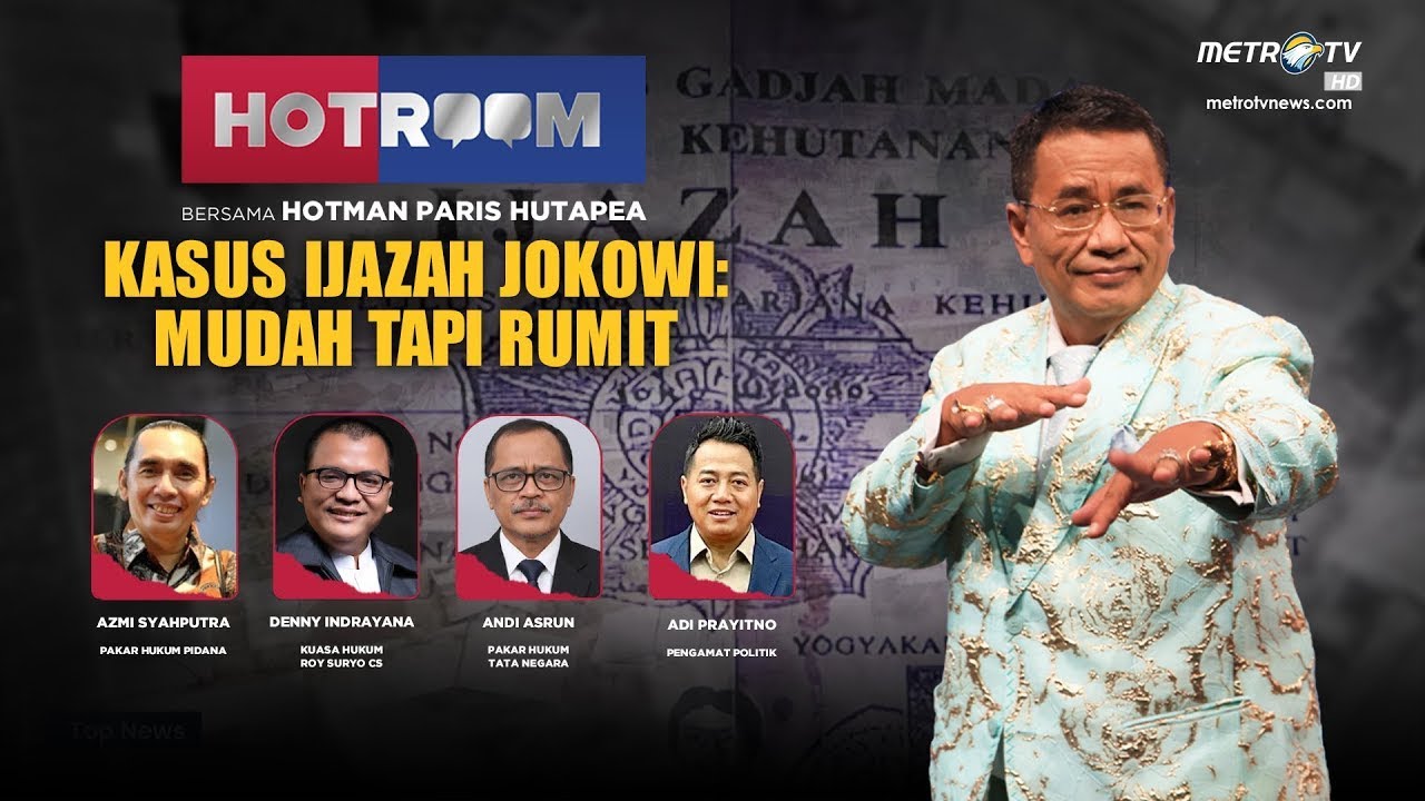 HOTROOM - KASUS IJAZAH JOKOWI: MUDAH TAPI RUMIT
