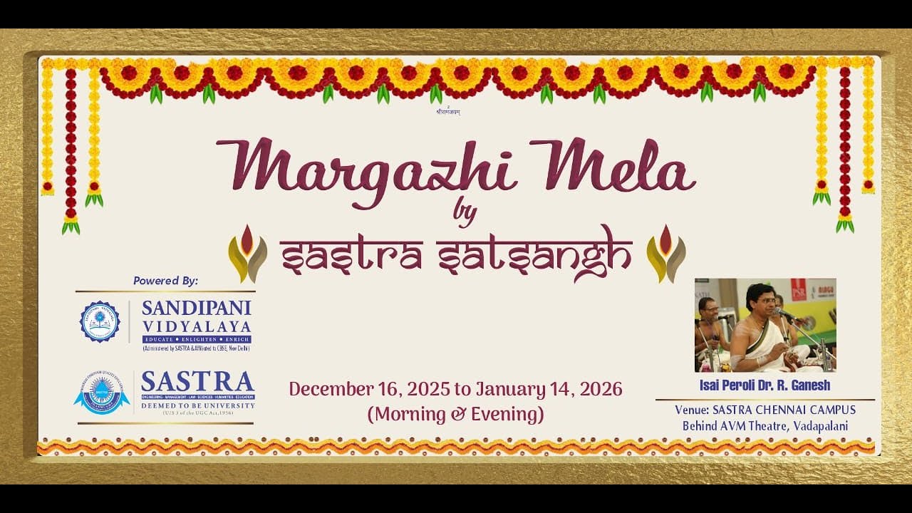 SASTRA SATSANGH Margazhi Mela Namasankeerthanam by Isai Peroli Dr R Ganesh - 13.01.2026