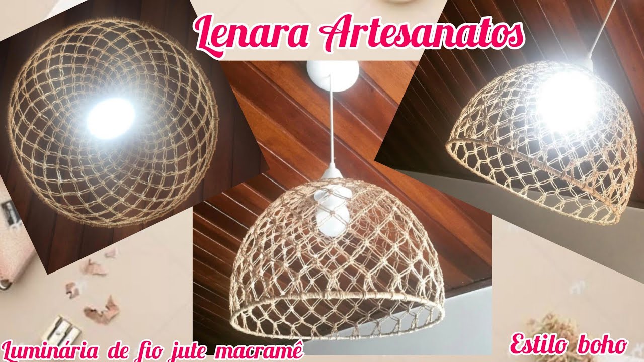 Faça você mesmo luminaria (cúpula) de fio jute estilo boho macramê 