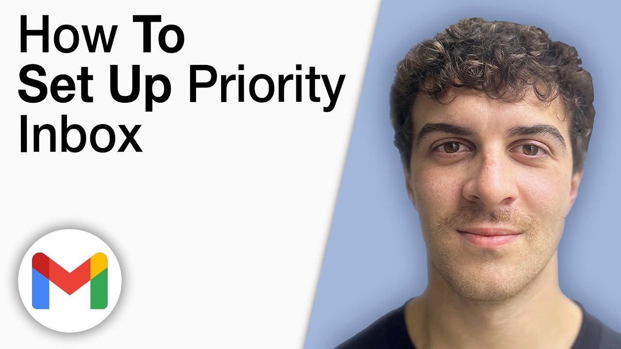 How To Set up Gmail Priority Inbox [2025 Full Guide]