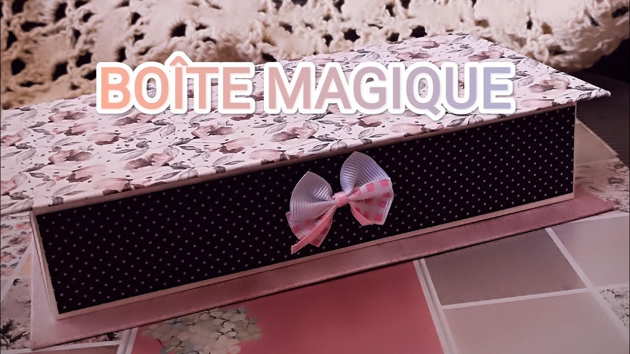 TUTO BOÎTE MAGIQUE TRÈS ORIGINALE 10X20 CM 💯ACTION 
