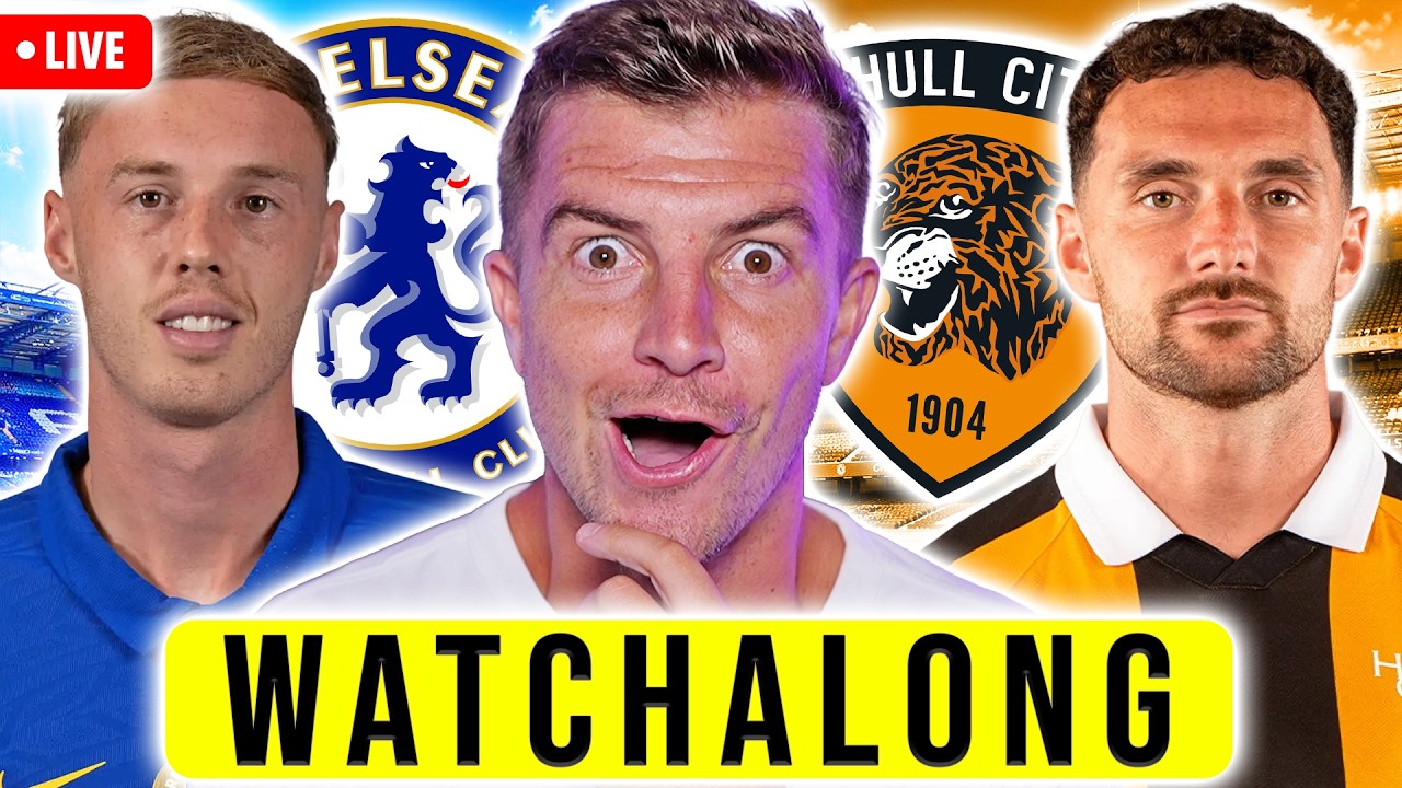 CHELSEA 2-2 HULL LIVE WATCHALONG