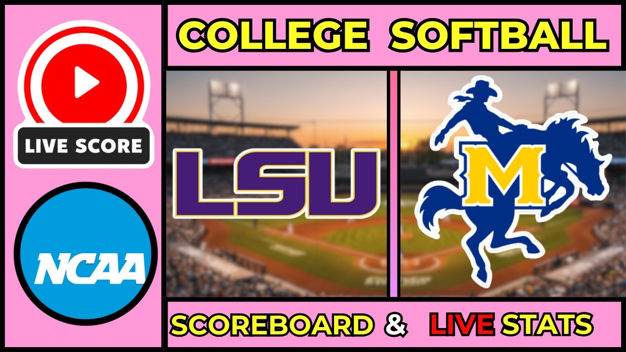 🔴 LIVE: LSU Tigers vs McNeese Cowgirls | NCAA College Softball Scoreboard | Feb 24, 2026 | Stats