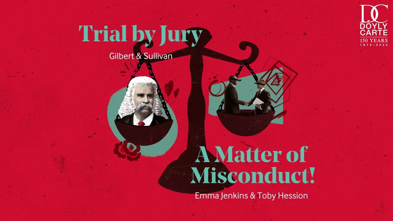 Trial by Jury & A Matter of Misconduct | 2025