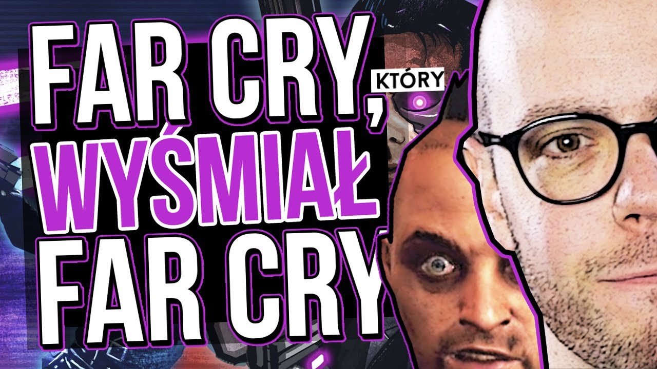 Far Cry, który sam się strollował