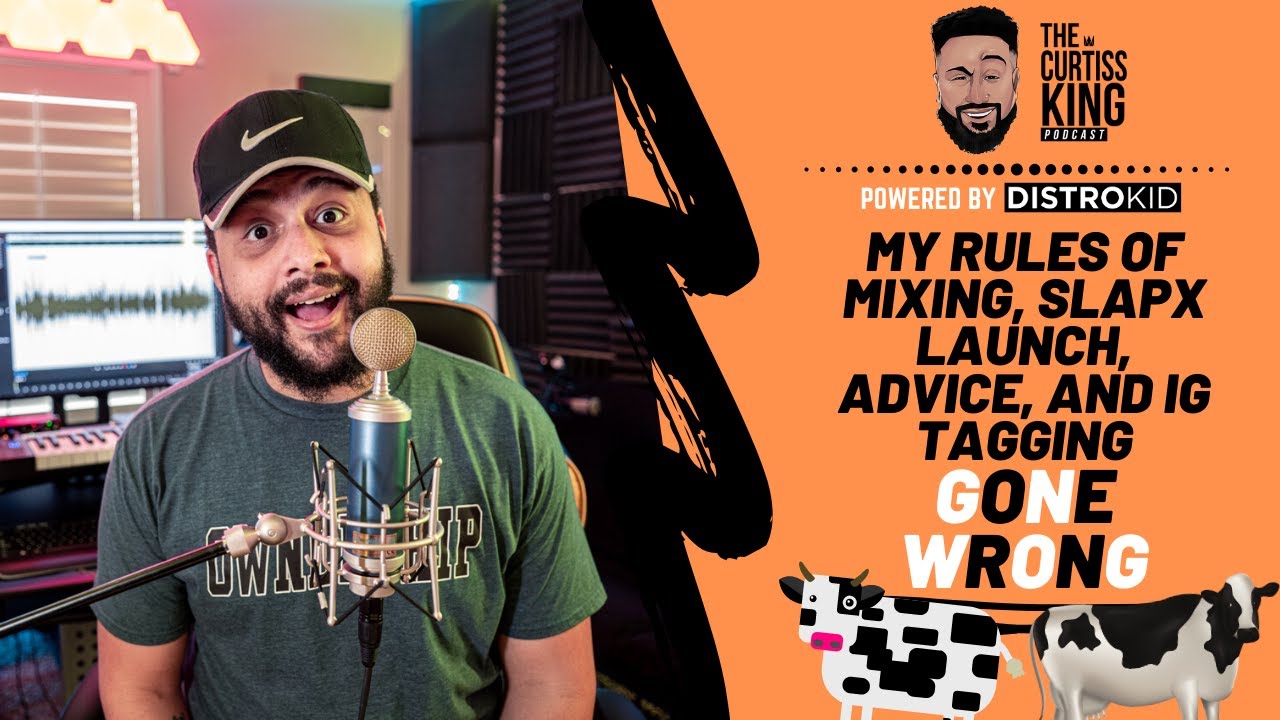 My Mixing Rules, SlapX, & Music Producer COWS | The Curtiss King Podcast