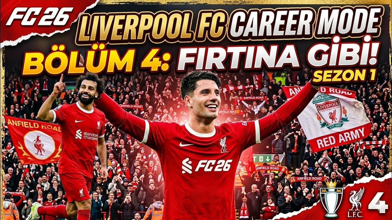 FC 26 kariyeri livepool 4 bölüm 