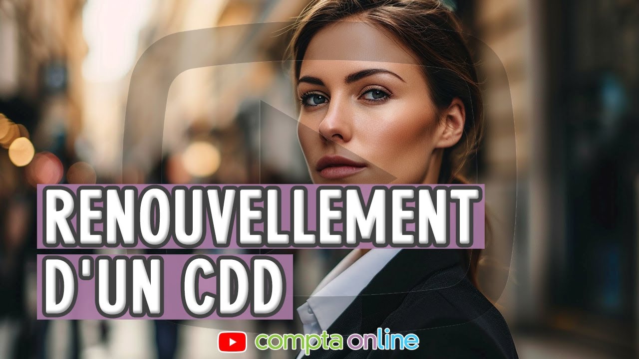 Renouvellement d'un CDD