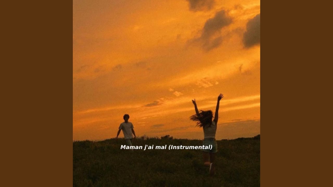 Maman j'ai mal (Instrumental - Slowed)