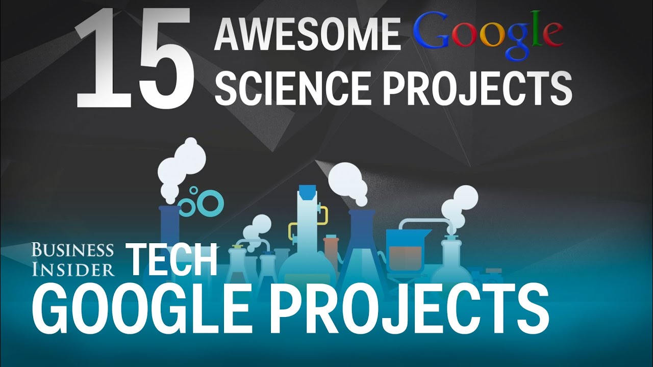 15 Google science projects